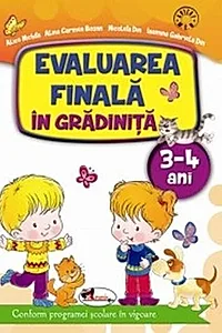 Evaluarea finală în grădiniță 3-4 ani