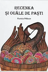 Recenka și ouăle de Paști