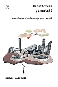 Deteriorare garantată