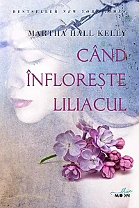 Când înflorește liliacul (Vol. 1)
