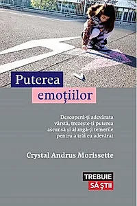 Puterea emoțiilor