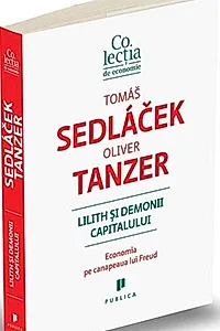 Lilith și demonii capitalului