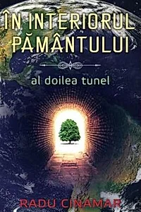În interiorul pământului - Al doilea tunel