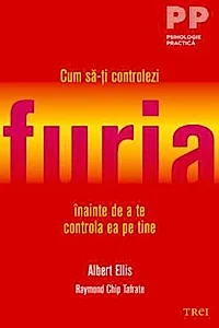 Cum să-ți controlezi furia înainte de a te controla ea pe tine