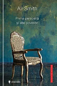 Prima persoană și alte povestiri