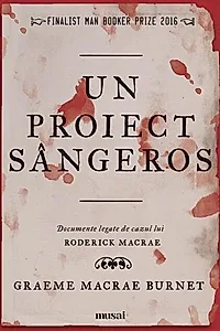 Un proiect sângeros