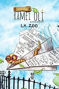 Aventurile râmei Oli la Zoo