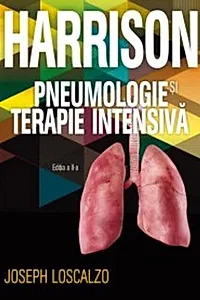 Harrison. Pneumologie și terapie intensivă