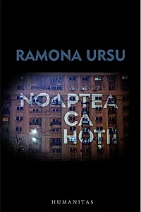 Noaptea, ca hoții