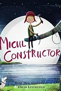 Micul constructor