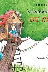 Întrebările de ce?