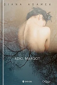 Adio, Margot