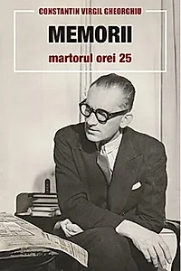 Memorii. Martorul Orei 25