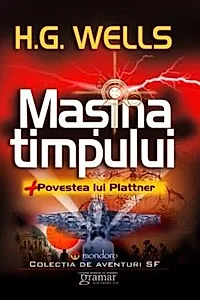 Mașina timpului. Povestea lui Plattner
