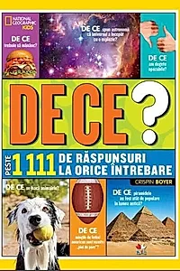 De ce? Peste 1111 răspunsuri la orice întrebare
