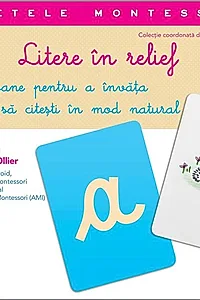 Litere în relief. Casetele Montessori