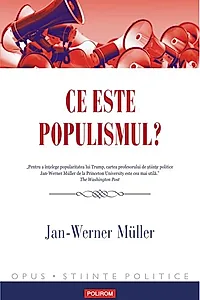 Ce este populismul?