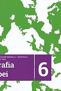 Geografia Europei. Caiet pentru clasa a VI-a