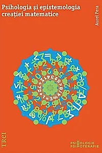 Psihologia şi epistemologia creației matematice
