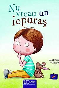 Nu vreau un iepuraș