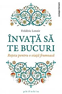 Învață să te bucuri