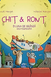 Chiț & Ronț și Luna-de-brânză cea fermecată