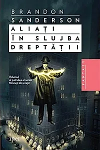 Aliați în slujba dreptății (Vol. 4)