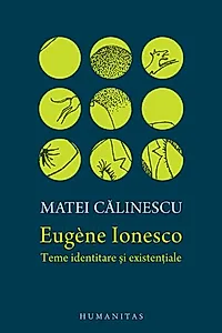 Eugene Ionesco. Teme identitare și existențiale