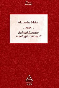 Roland Barthes, mitologii românești