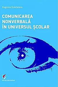Comunicarea nonverbală în universul școlar