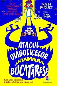 Atacul diabolicelor bucătărese