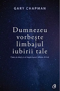 Dumnezeu vorbește limbajul iubirii tale