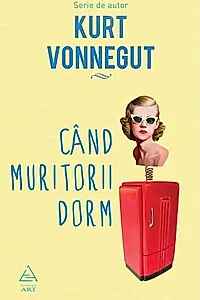 Când muritorii dorm