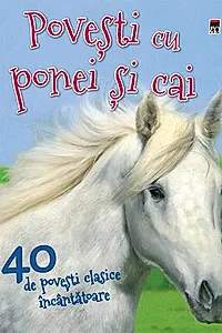 Povești cu ponei și cai