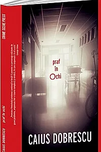 Praf în ochi