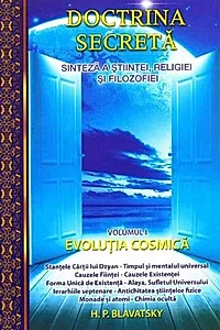 Doctrina secretă. Evoluția cosmică (vol.1)