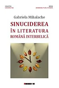 Sinuciderea în literatura română interbelică