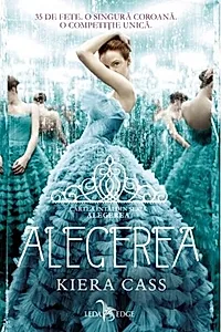 Alegerea. Seria Alegerea Vol.1