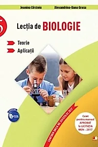 Lecția de Biologie. Teorie. Aplicatii (clasa a V-a)