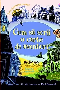 Cum să scrii o carte de aventuri