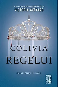 Colivia regelui (Vol. 3)