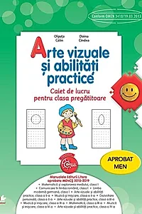 Arte vizuale și abilități practice. Caiet de lucru pentru clasa pregătitoare