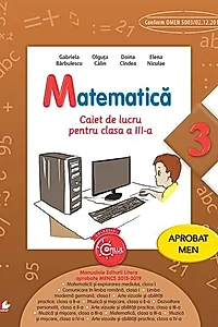 Matematică. Caiet de lucru pentru clasa a III-a