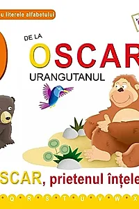 O de la Oscar, Urangutanul (ed. cartonată)