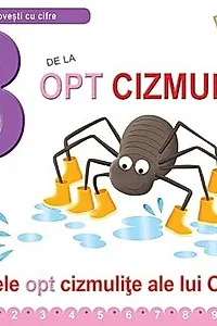 8 de la opt cizmulițe (ed. cartonată)
