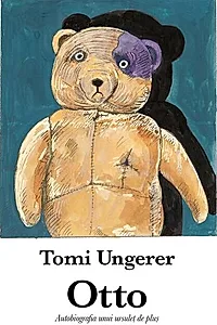 OTTO. Autobiografia unui ursulet de plus