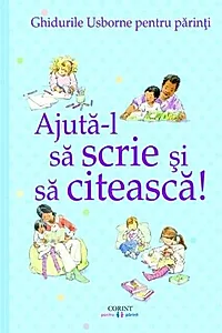 Ajută-l să scrie și să citească! Ghidurile Usborne pentru părinți