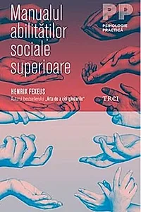 Manualul abilităţilor sociale superioare