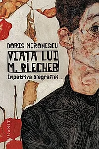 Viața lui M. Blecher
