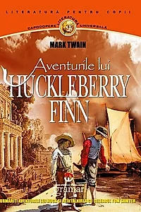 Aventurile lui Huckleberry Finn